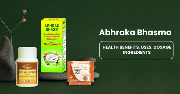 Abhrak Bhasma Uses Ingredients Health Benefits Properties