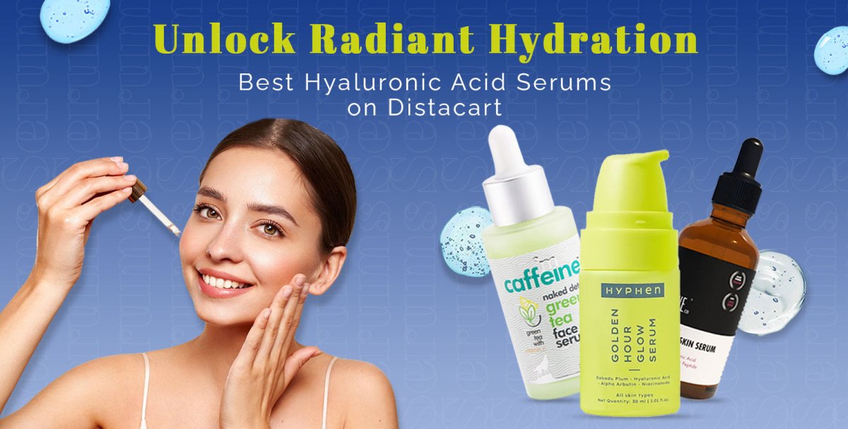 Best Hyaluronic acid serums online