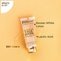 Thumbnail for Pilgrim 24k Gold Gel Facewash with Korean White Lotus For Glowing Skin, Reduce Dark Spot And Improves Skin Texture - Distacart