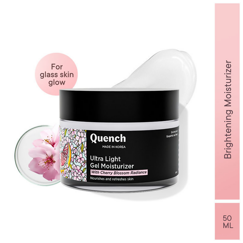 Quench Ultra Light Gel Moisturizer With 2% Niacinamide & Cherry Blossom For Intense Brightening