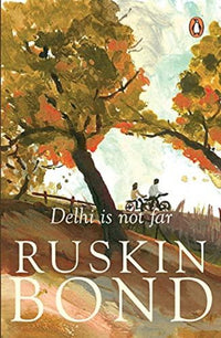 Thumbnail for Ruskin Bond Delhi Is Not Far