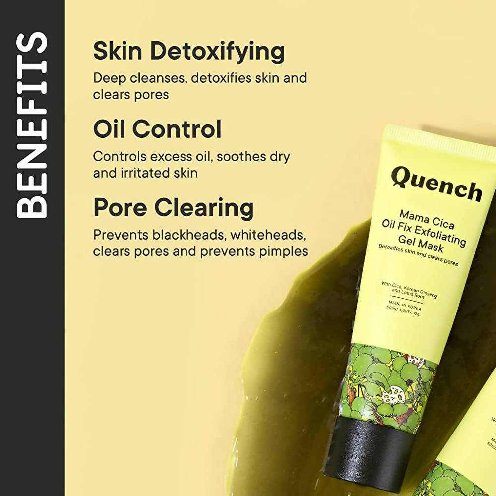 Buy Quench Botanics Mama Cica Oil Fix Exfoliating Gel Mask - Korean  Skincare Online at Best Price | Distacart