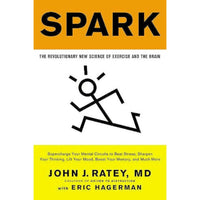 Thumbnail for Spark: The Revolutionary New Science of Exercise and the Brain by John J. Ratey MD - Distacart