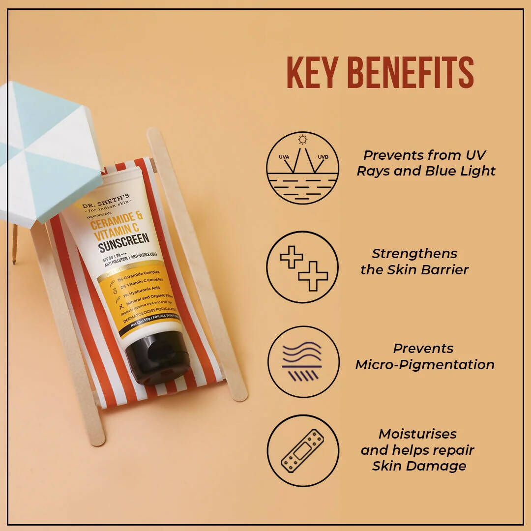 Benefits of Dr. Sheth's Ceramide & Vitamin C Sunscreen