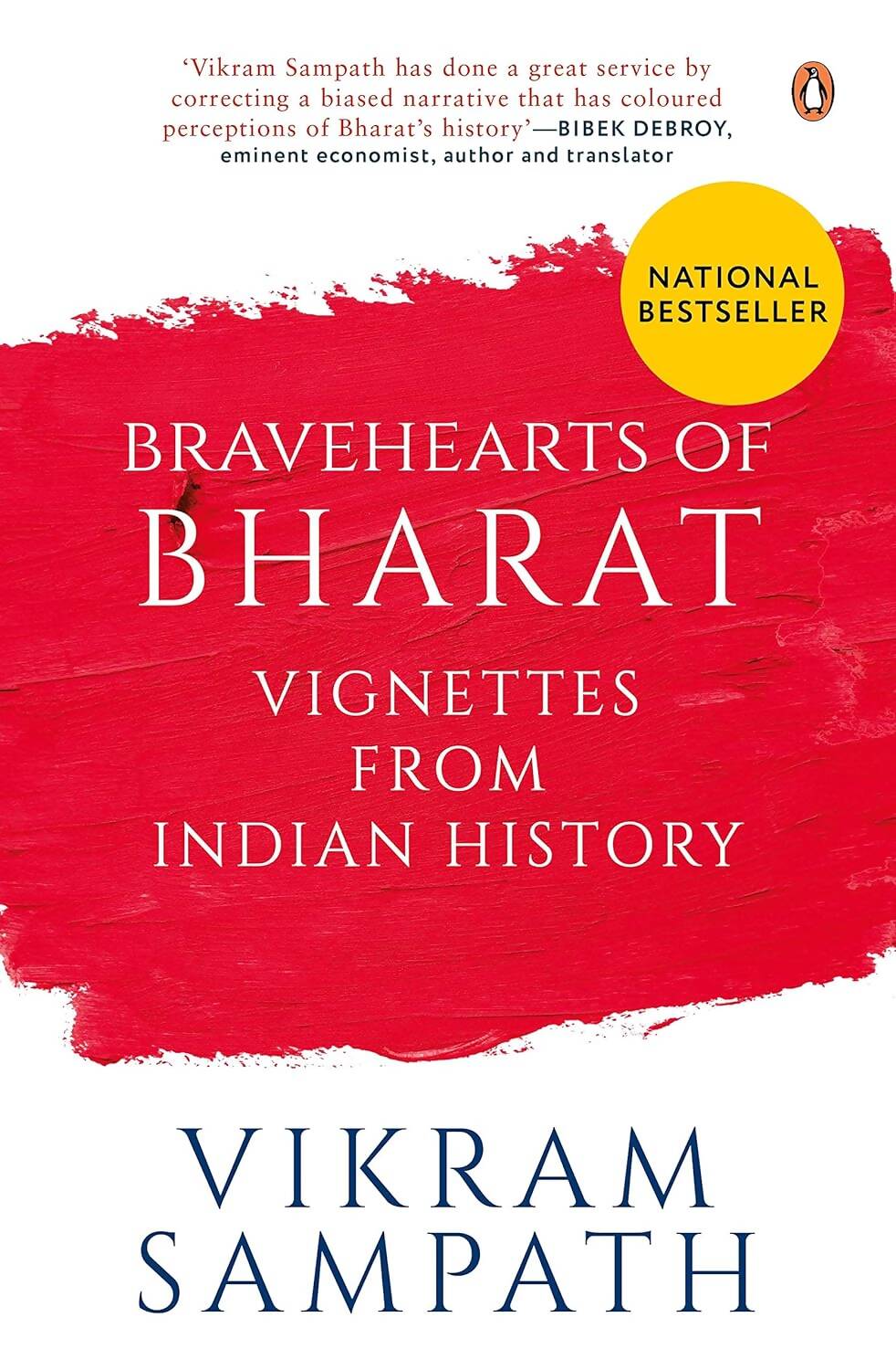 Bravehearts of Bharat By Vikram Sampath - Distacart